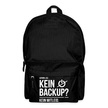 Kein Backup? Kein Mitleid - Rucksack - Schwarz - Vorne