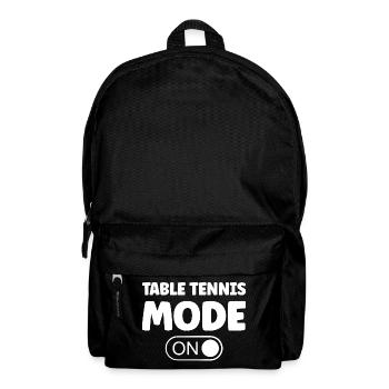 Table Tennis Ping Pong Mode On Saying for Table - Backpack - black - Front