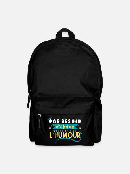 Pas besoin d'abdos quand on a de l'humour ! - Sac à dos - noir