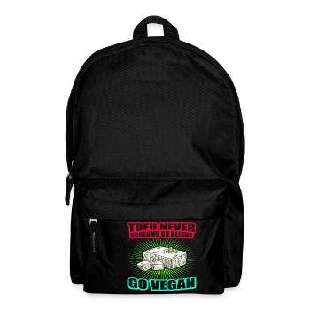 Tofu Never Screams Or Bleeds GO VEGAN - Backpack - black - Front