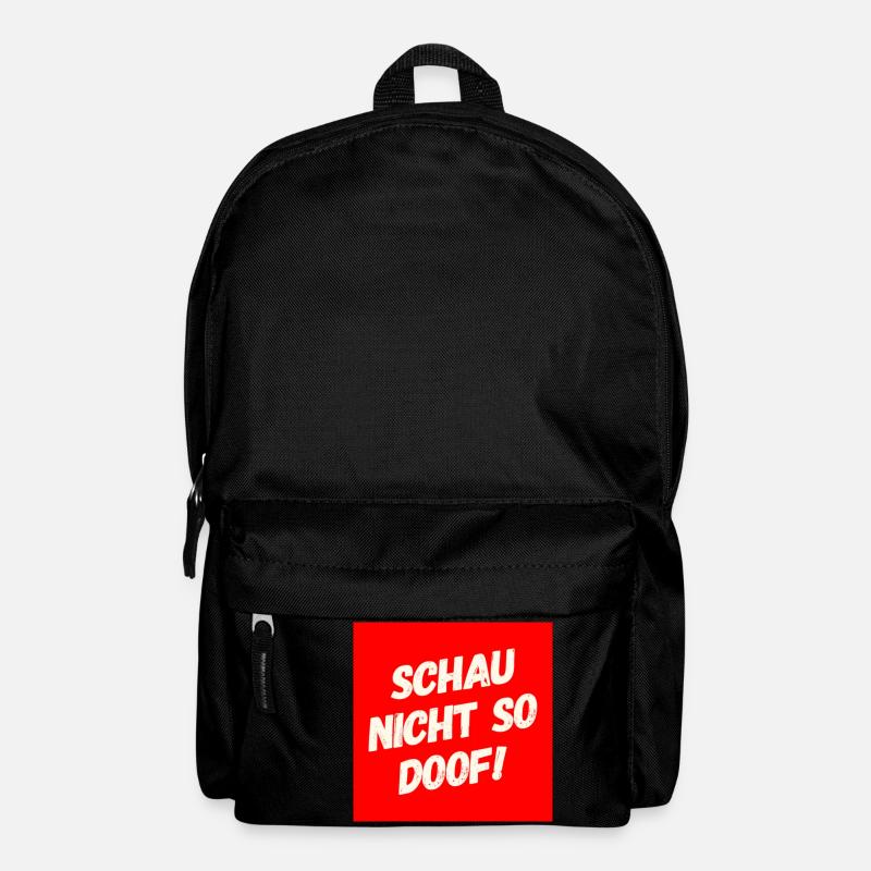 Schau nicht so Doof - Rucksack - Schwarz