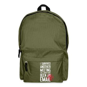 Ich habe ein weiteres Meeting überlebt Email - Rucksack - Olivgrün - Vorne