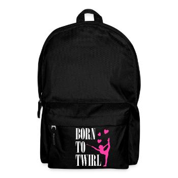 Baton Twirling Born To Twirl Geschenkidee - Rucksack - Schwarz - Vorne