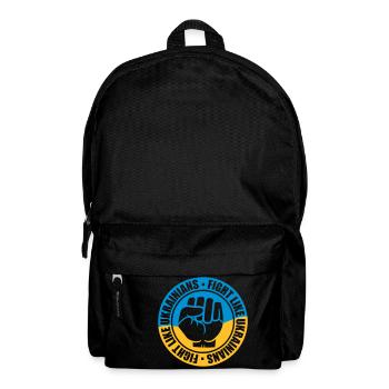 fight like ukrainians quote - Backpack - black - Front