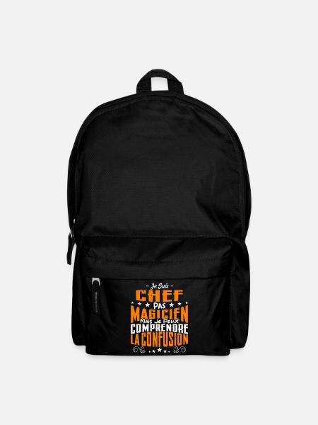 Je Suis Chef Pas Magicien - Sac à dos - noir