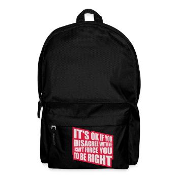 Vous n’êtes pas d’accord avec moi - Sac à dos - noir - Devant