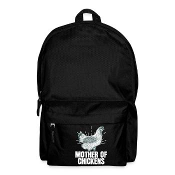 Mother Of Chicken Chick Lover? T-shirt design - Backpack - black - Front