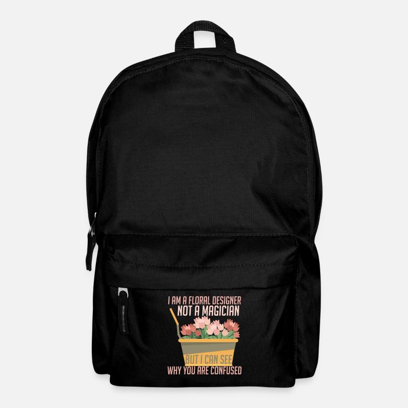 I'm a floral designer not a magician - Backpack - black