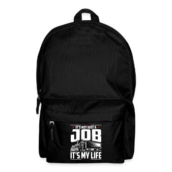 It's not just a job, it's my life - Backpack - black - Front