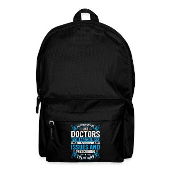 Mechanics Are Like Doctors For Machines, Diagnosin - Backpack - black - Front