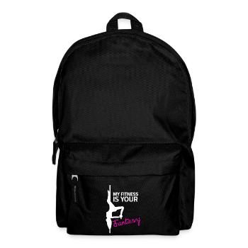 Pole dance Sprüche - My Fitness is your Fantasy - Rucksack - Schwarz - Vorne
