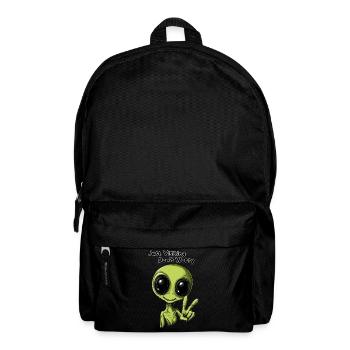 Just Visiting Don't Worry - Funny Alien Design - Backpack - black - Front