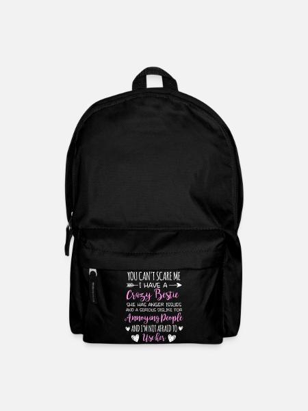 Crazy Bestie Sarkastisches Zitat-Design - Rucksack - Schwarz