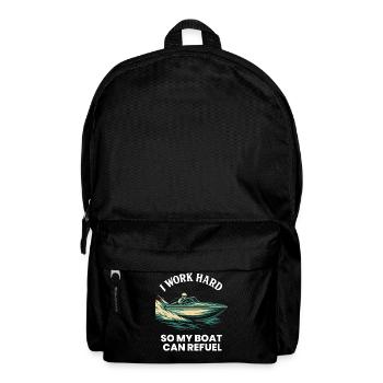 I'm Working Hard To Refuel My Boat Captain - Backpack - black - Front