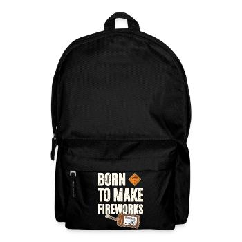 Born To Make Fireworks - Rucksack - Schwarz - Vorne
