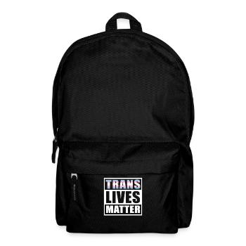 Trans Lives Matter - LGBT Pride CSD Trans - Backpack - black - Front