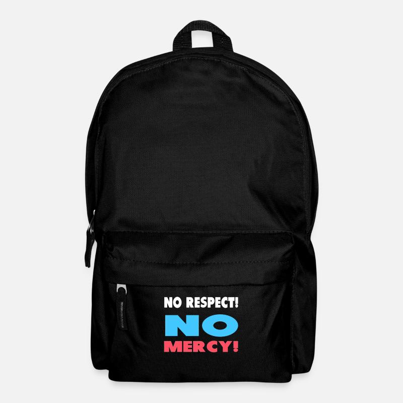Kein Respekt! Keine Gnade! - Rucksack - Schwarz
