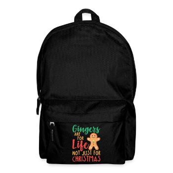 Gingers Are For Life Not Just For Christmas Funny - Rucksack - Schwarz - Vorne