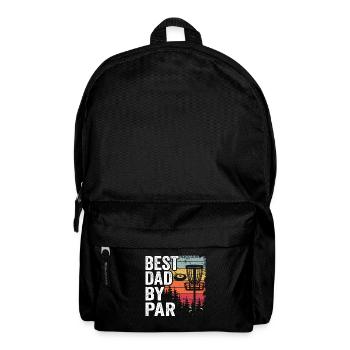 Best Dad By Par Disc Golf Daddy Gift Disc Golfer - Backpack - black - Front