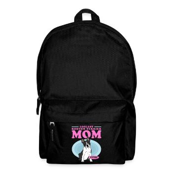Boston Terrier Mom Hunde Hundebesitzerin Geschenk - Rucksack - Schwarz - Vorne