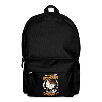 My chickens poop the breakfast. - Backpack - black - Front