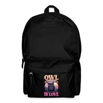 Owl You Need Is Love Eule - Rucksack - Schwarz - Vorne