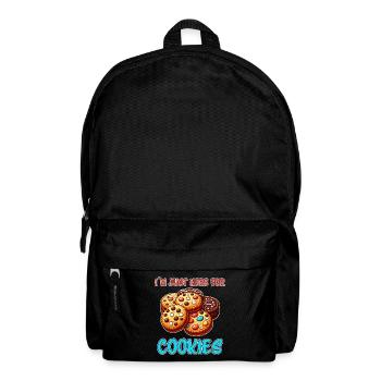 Cookies Saying Chocolate Cookies Funny Cookie Gift - Backpack - black - Front