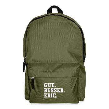 Gut Besser Eric Lustiger Spruch Name Eric - Rucksack - Olivgrün - Vorne