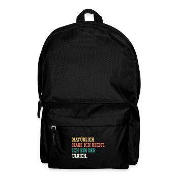 Ulrich Lustiger Spruch Vorname Name Ulrich - Rucksack - Schwarz - Vorne
