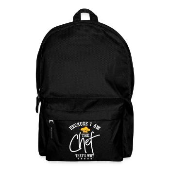 Because I Am The Chef - Sac à dos - noir - Devant