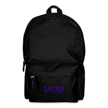 MOM. MOM. MOTHER's DAY. HAPPY MOTHER'S BIRTHDAY - Backpack - black - Front