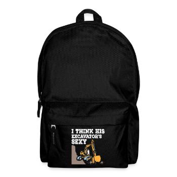 I Think His Excavator Sexy - Backpack - black - Front