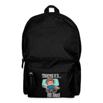 No matter what it is about - not today! - Backpack - black - Front