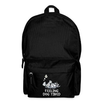 Feeling Dog Tired Dalmatian Dalmatian Owner - Backpack - black - Front