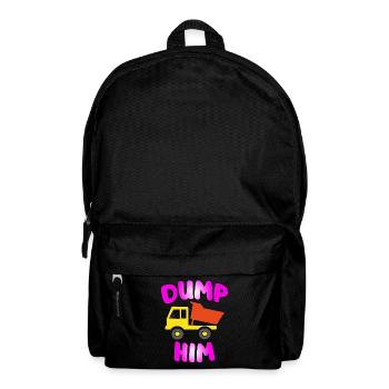 11 Fun Dump Him copie - Sac à dos - noir - Devant