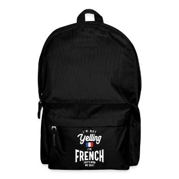 Je ne crie pas que je suis Français drôle Français fierté - Sac à dos - noir - Devant