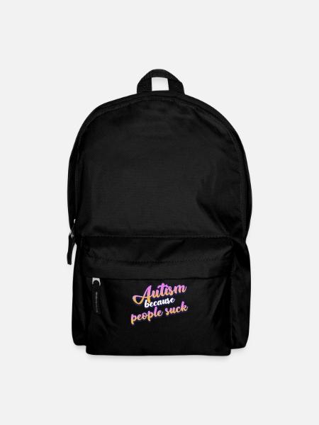Autist Joke Autistic Autism - Rucksack - Schwarz