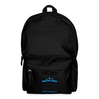 Assez Doue Pour Etre MAITRE CHIEN - Sac à dos - noir - Devant