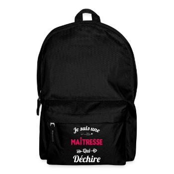 je suis une maîtresse qui déchire cadeau maîtresse - Sac à dos - noir - Devant