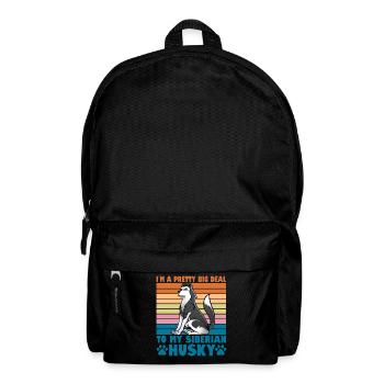 Je suis un gros problème pour mon Husky sibérien - Sac à dos - noir - Devant