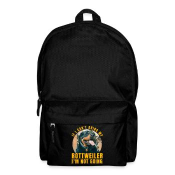 If I can't bring my Rottweiler I'm not going - Backpack - black - Front