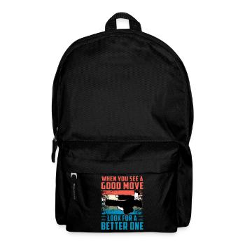Lorsque vous voyez un bon coup, cherchez-en un meilleur - Sac à dos - noir - Devant