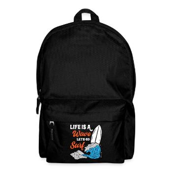 Life Is A Wave Lets Go Surfing - Rucksack - Schwarz - Vorne