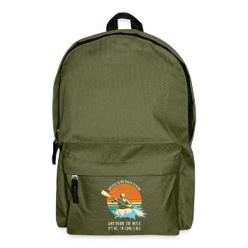 Some Girls Go Whitewater Kayaking And Drink Much - Backpack - olive green - Front