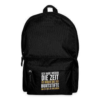 Funny Funny Funny Saying Funny Clothing - Backpack - black - Front