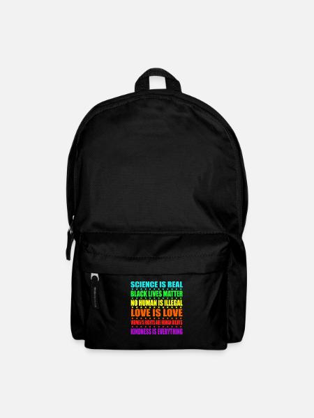 Science Is Real Black Lives Matter Love Is Love - Rucksack - Schwarz