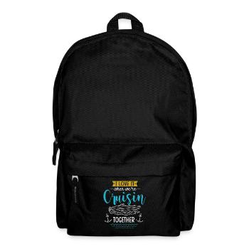 I love it when we were cruisin together - Backpack - black - Front