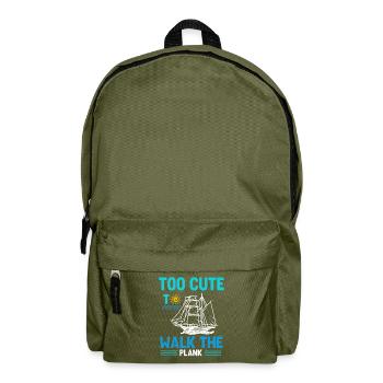 Too Cute to Go With The Plank, Girl Pirate - Backpack - olive green - Front