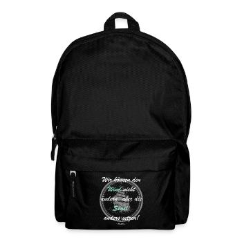 Wind nicht ändern, Segel anders setzen! - Rucksack - Schwarz - Vorne