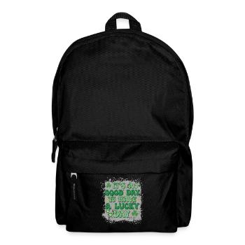It's a good day to have a lucky day - Backpack - black - Front